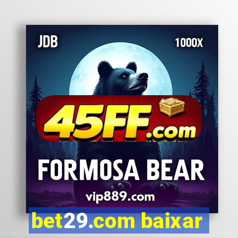 bet29.com baixar